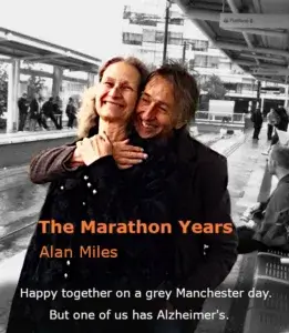The Marathon Years cover - Lena and Alan Miles happy together, but one of them has dementia
